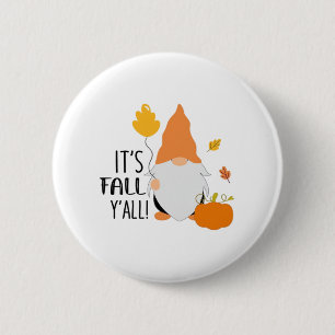 It’s Fall Y’all Gnome Cute Autumn Illustration Gra Button