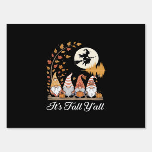 It’s Fall Y’all Gnomes Autumn Design Sign