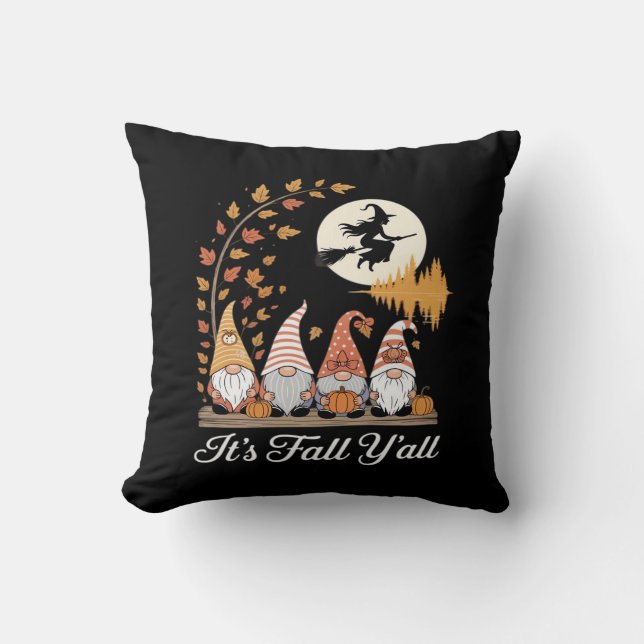It’s Fall Y’all Gnomes Autumn Design Throw Pillow (Front)