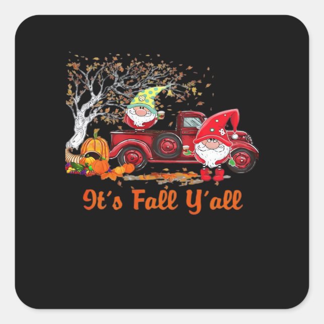 It’s Fall Y’all Gnomes Pumpkin Spice Style Square Sticker (Front)