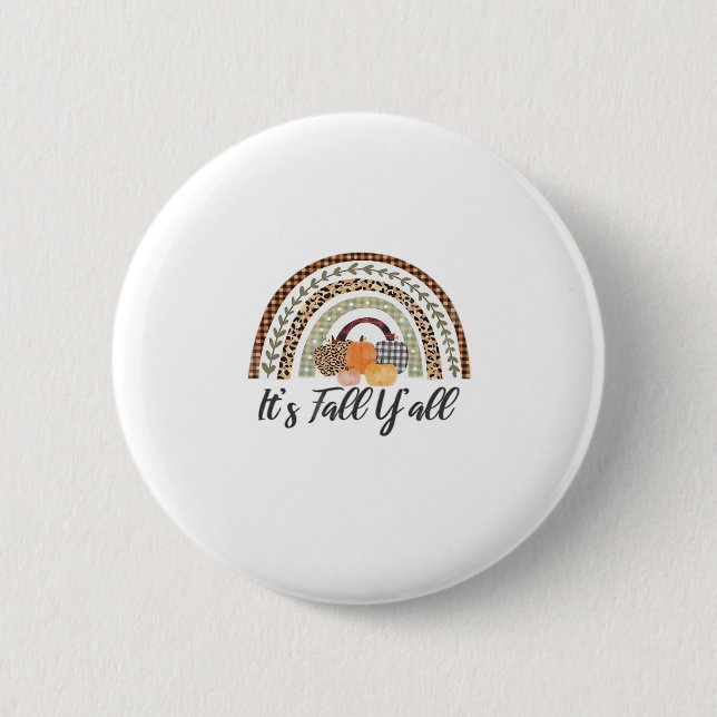 It’s Fall Y’all Graphic Style Button (Front)