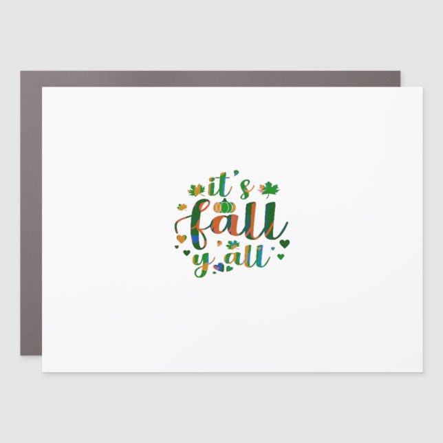 It’s Fall Y’all Graphic Style Car Magnet (Front)
