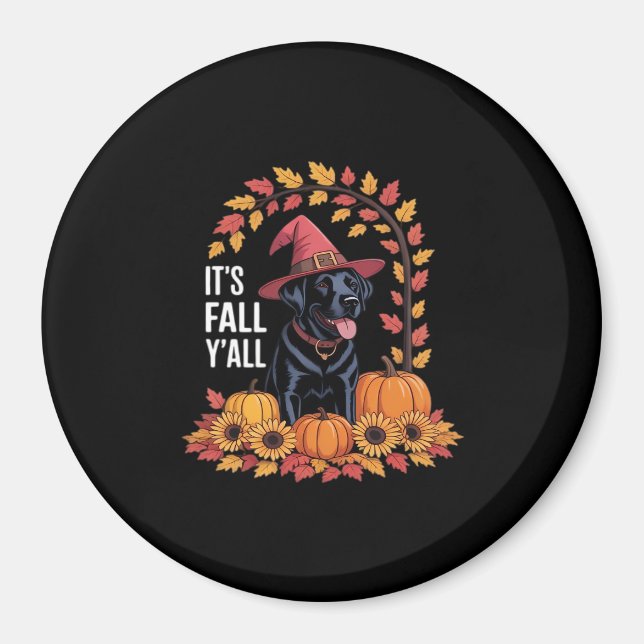 It’s Fall Y’all Halloween Autumn Funny Quote Magnet (Front)