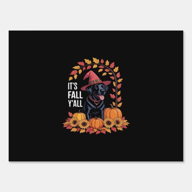 It’s Fall Y’all Halloween Autumn Funny Quote Sign (Front)