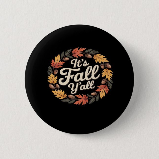 It’s Fall Y’all Halloween Bats Pumpkin Trendy Button (Front)
