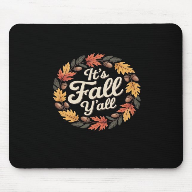 It’s Fall Y’all Halloween Bats Pumpkin Trendy Mouse Pad (Front)