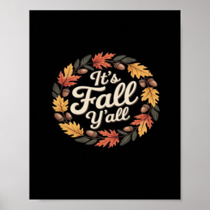 It’s Fall Y’all Halloween Bats Pumpkin Trendy Poster