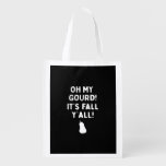 It’s Fall Y’all! (Halloween Fall) White Grocery Bag