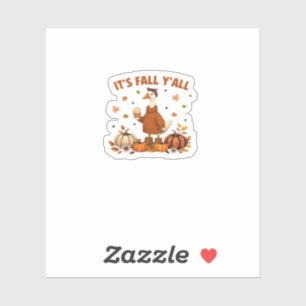 It’s Fall Y’all, Halloween Goose, Silly Goose, Aut Sticker