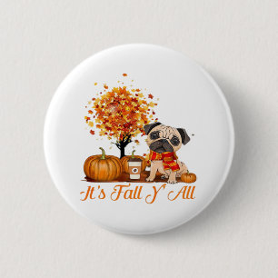 It’s Fall Y’all Halloween Thanksgiving Retro Class Button