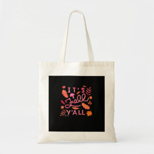 It’s Fall Y’all Hand Lettered Autumn Quote Design Tote Bag