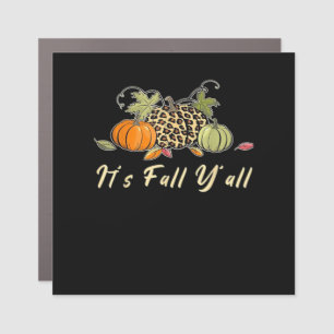 It’s Fall Y’all Happy Autumn Leopard Pumpkin Style Car Magnet