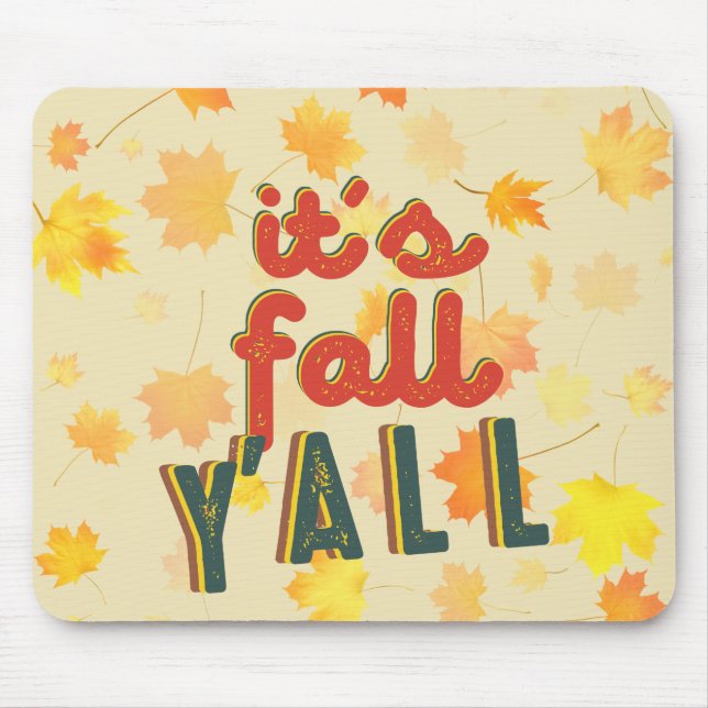 It´S Fall Y´All, Hello Fall Mouse Pad (Front)
