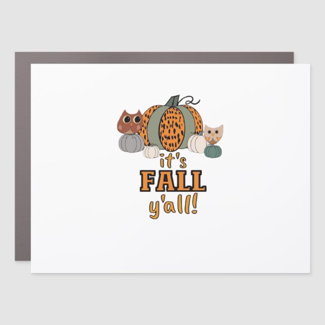It’s Fall Y’all, Leopard Pumpkins And Owls Car Magnet (Front)