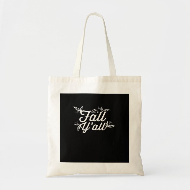 It’s Fall Y’all Lettering With Leaves Design Tote Bag (Front)