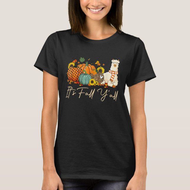 It s Fall Y all Llama Leopard Pumpkin Halloween Fa T-Shirt (Front)