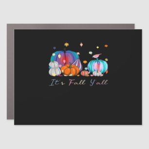 It’s Fall Y’all Magic Pumpkin Autumn Style Car Magnet