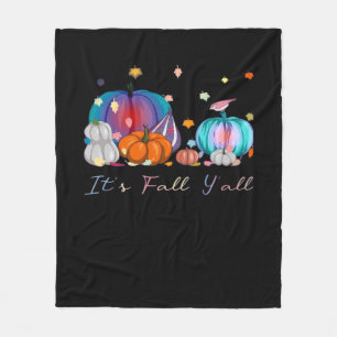 It’s Fall Y’all Magic Pumpkin Autumn Style Fleece Blanket