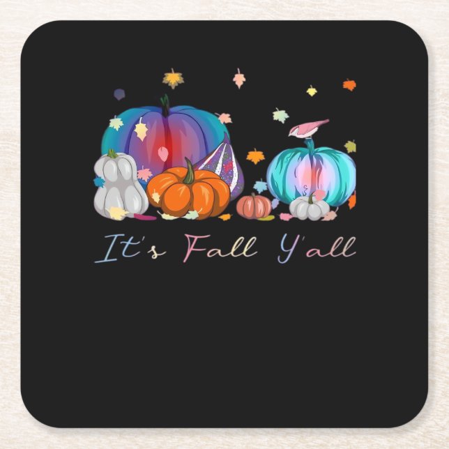 It’s Fall Y’all Magic Pumpkin Autumn Style Square Paper Coaster (Front)