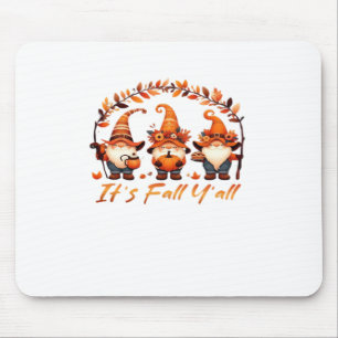 It’s Fall Y’all Pumpkin Gnome Autumn Tree Funny Fa Mouse Pad