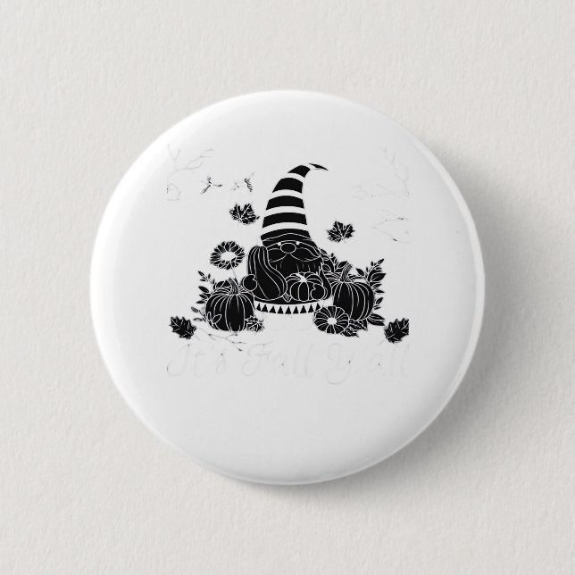 It’s Fall Y’all Pumpkin Gnome Autumn Tree Hello Fa Button (Front)