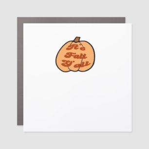It’s Fall Y’all Pumpkin Vintage Cool Car Magnet