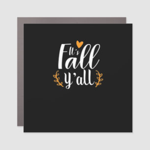 It’s Fall Y’all Pumpkins Car Magnet