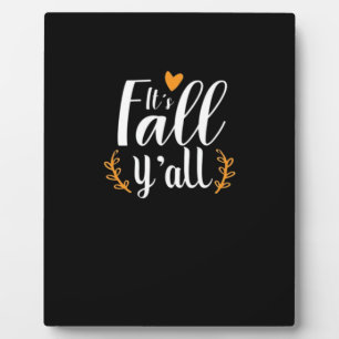 It’s Fall Y’all Pumpkins Plaque