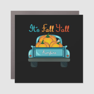 It’s Fall Y’all Pumpkins Truck Funny Graphic Car Magnet