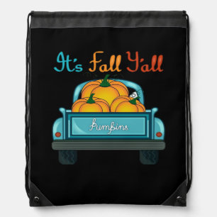It’s Fall Y’all Pumpkins Truck Funny Graphic Drawstring Bag