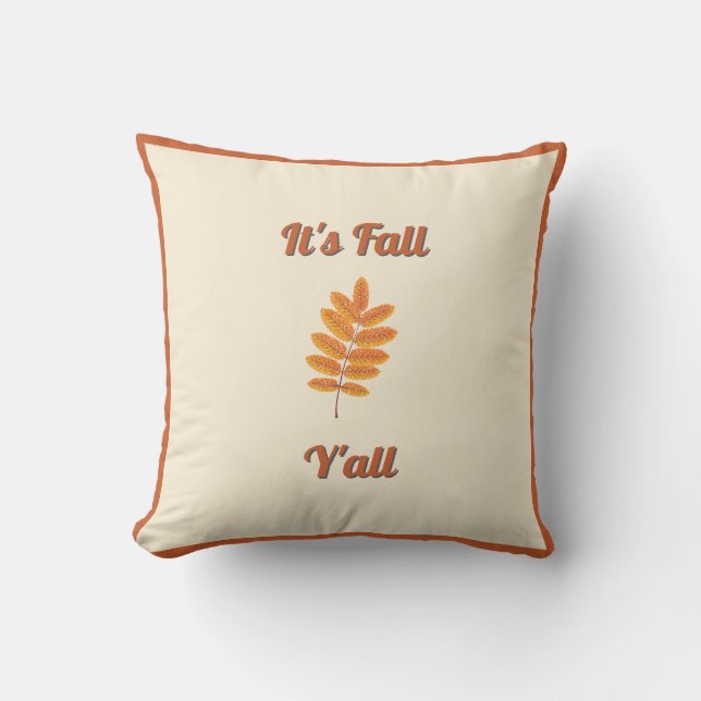It’s Fall Y’all - Rustic Farmhouse Autumn Decor Throw Pillow (Front)