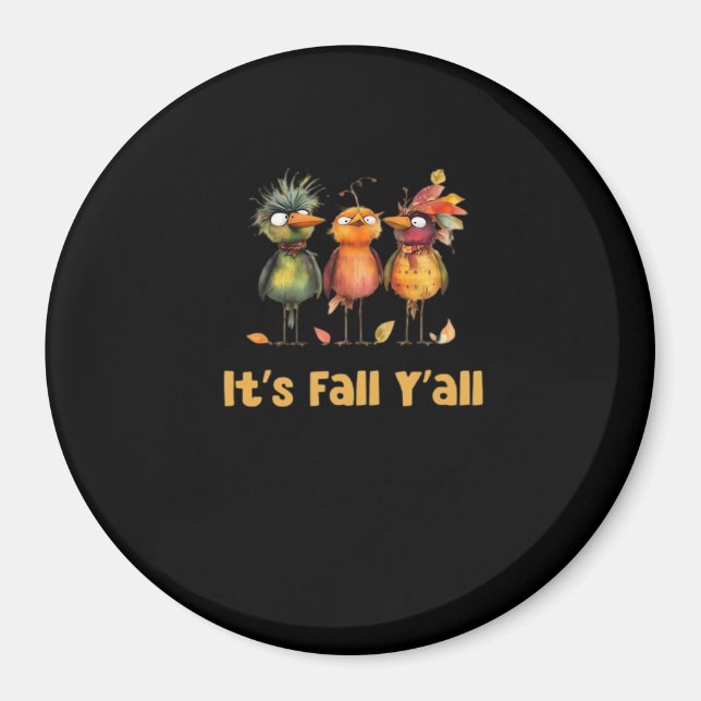 It’s Fall Y’all Rustic Minimal Clean Magnet (Front)