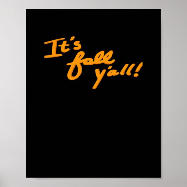 It’s Fall Y’all Simple Aesthetic Style Poster (Front)