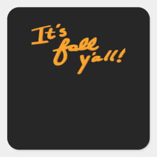 It’s Fall Y’all Simple Aesthetic Style Square Sticker