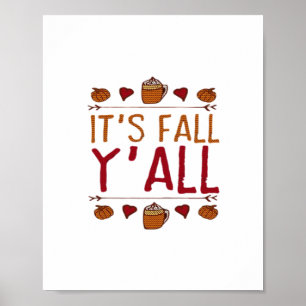 It’s Fall Y’all Sweater Thanksgiving Day Poster