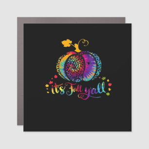 It’s Fall Y’all Tie Dye Leopard Print Pumpkin Hall Car Magnet