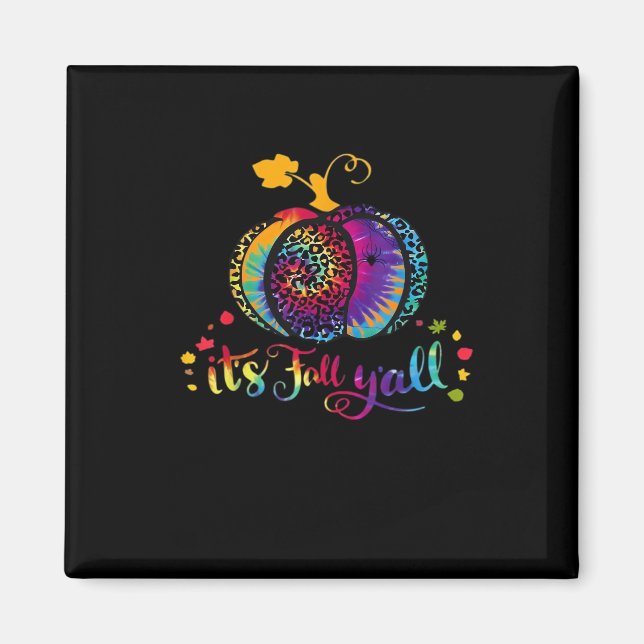 It’s Fall Y’all Tie Dye Leopard Print Pumpkin Hall Magnet (Front)
