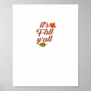 It’s Fall Y’all Trendy Meme Poster