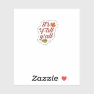 It’s Fall Y’all Trendy Meme Sticker