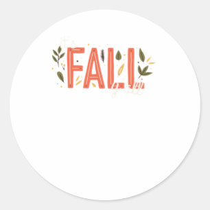 It’s Fall Y’all Unique Design Classic Round Sticker
