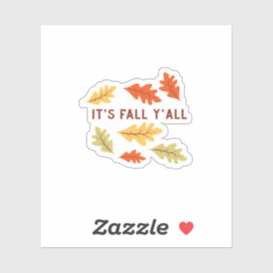 It’s Fall Y’all Vintage Classic Sticker