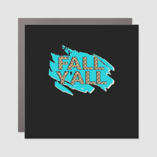 It’s Fall Y’all! Vintage Cool Car Magnet