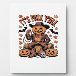It’s Fall Y’all Western Cowboy Pumpkin Halloween Plaque