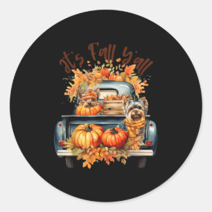 It’s Fall Y’all Yorkie Dogs Pumpkins Truck Autumn Classic Round Sticker