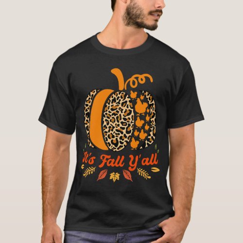 Its Fall Yall Pumpkin Leopard Print Chicken Silho T_Shirt