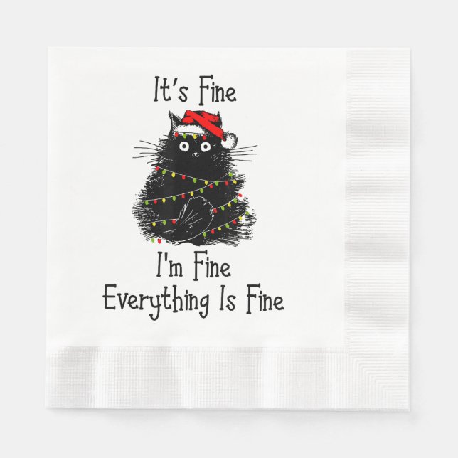 It’s Fine Everything is Fine Christmas Light Black Napkins (Front)
