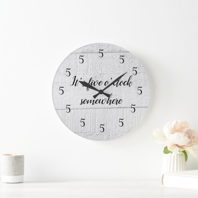 It’s Five O’clock Somewhere Shiplap Rustic Large Clock (Home)