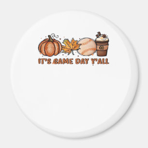 It’s Game Day Y’all, Fall Baseball Magnet