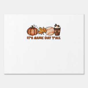 It’s Game Day Y’all, Fall Baseball Sign