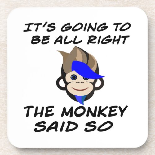 Its going to be all right monkey coaster
